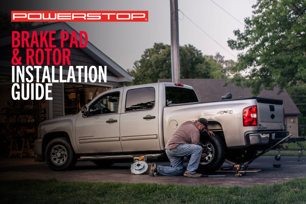 Brake Kit Installation Guide PowerStop Brakes