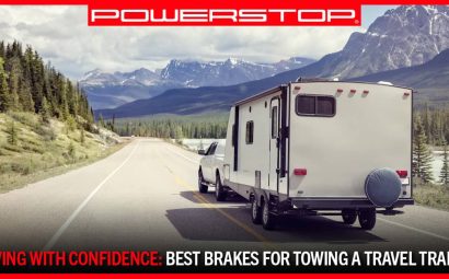 a truck tows a travel trailer | PowerStop