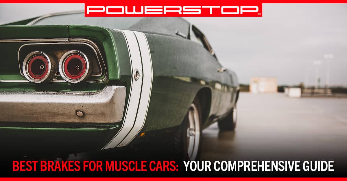 rear view of a muscle car | PowerStop