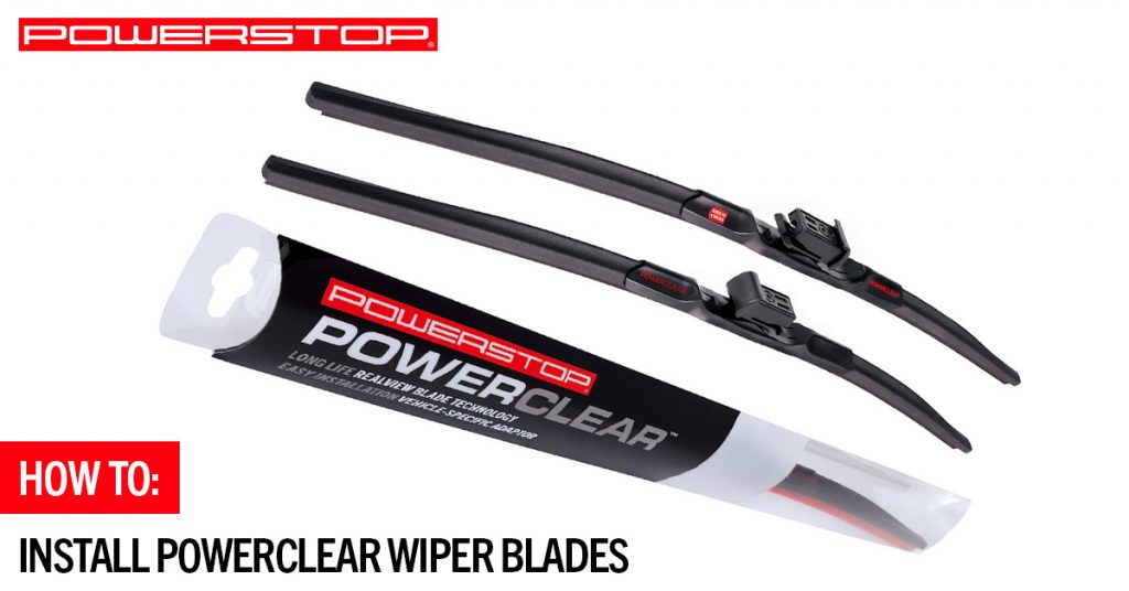 Instructions to Install PowerClear Wiper Blades